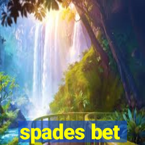 spades bet